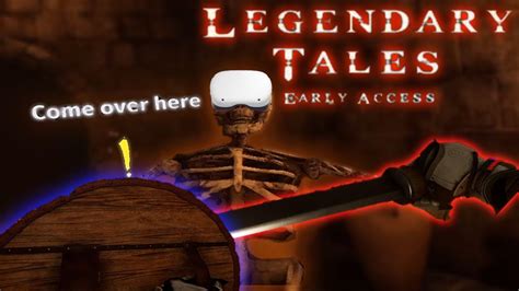 legendary tales vr quest